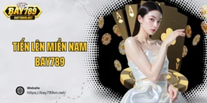 Tiến Lên Miền Nam Bay789